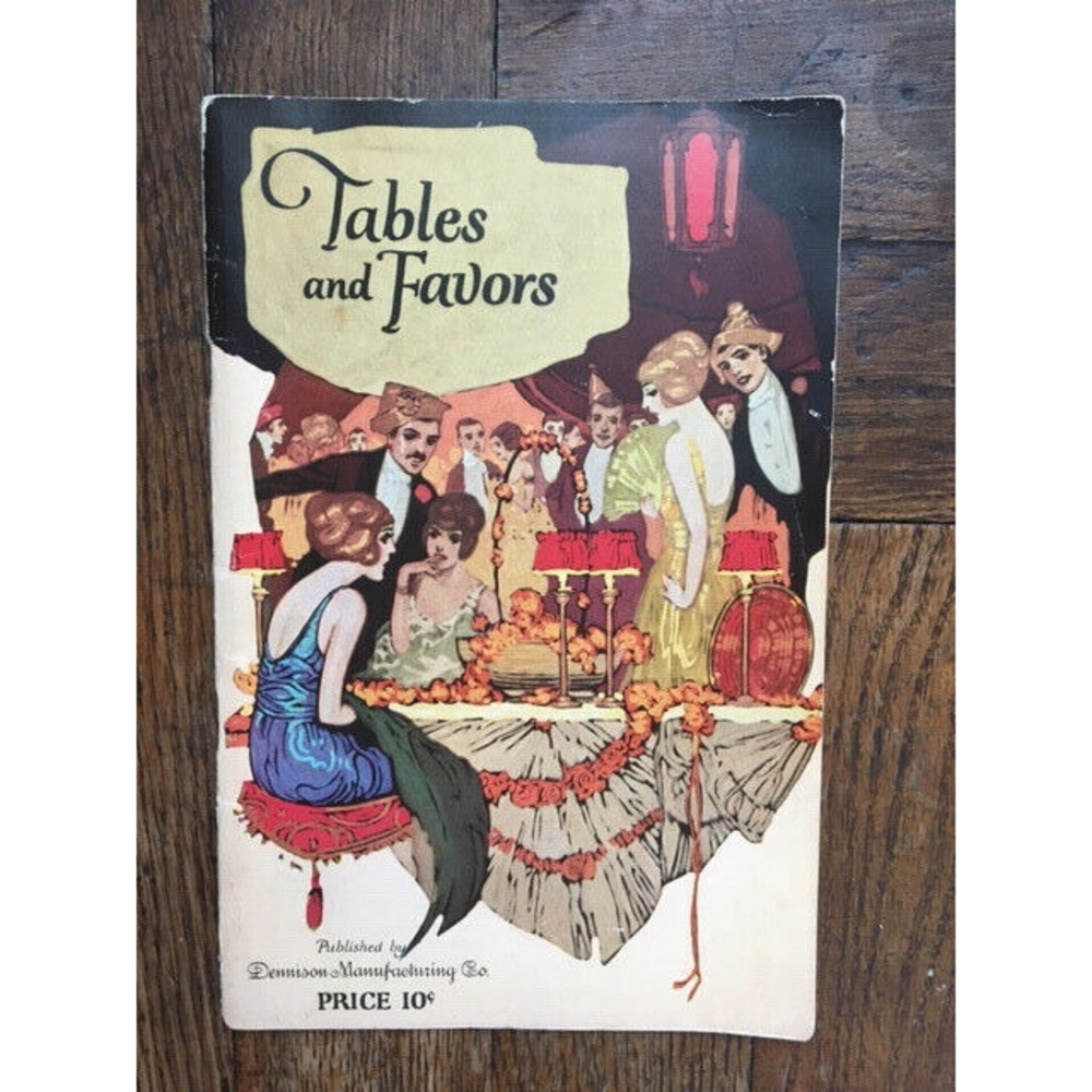 1922 Art Deco Booklet Tables and Favors w/ Deco Cover Dennison Manufacturing Co